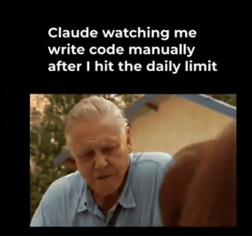 Claude Code meme: nature-documentary footage of someone coding manually